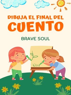 cover image of Dibuja el Final del Cuento